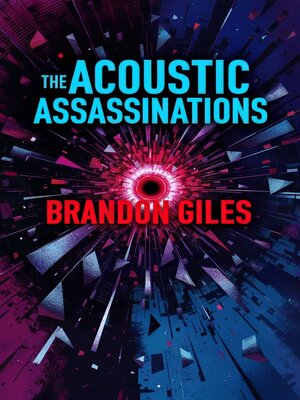 cover image of The Acoustic Assassinations
